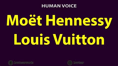 louis vuitton and moet hennessy|louis vuitton moet hennessy pronunciation.